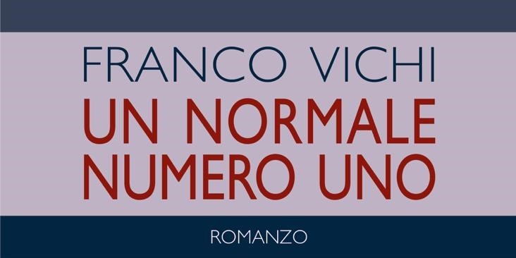 Franco Vichi presenta a Vicchio il suo ” Un normale numero uno”