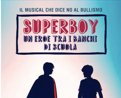 Dire no al bullismo – Il musical Superboy