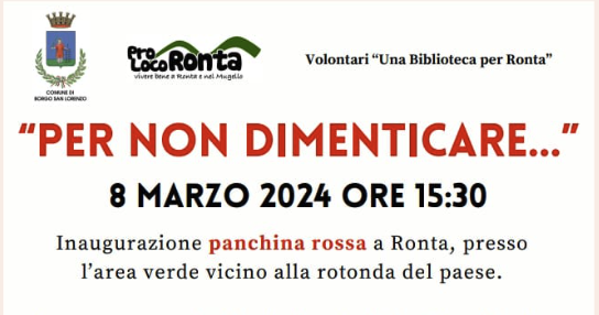 8 marzo – Per non dimenticare – Una panchina rossa a Ronta del Mugello