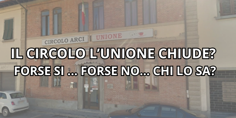 Il futuro del Circolo Arci Unione: La Fondazione “Ponterosso” risponde alle critiche… ma non convince