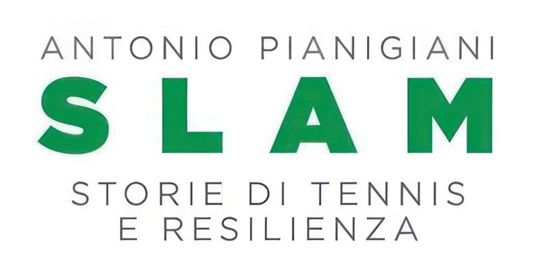 Incontri al Circolo – Presentazione del libro “SLAM. Storie di tennis e resilienza” di Antonio Pianigiani