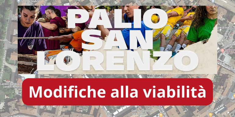 Palio di Borgo San Lorenzo, modifiche alla viabilità