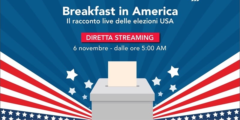 Breakfast in America | Il racconto live delle elezioni USA sui quotidiani di OKNews24