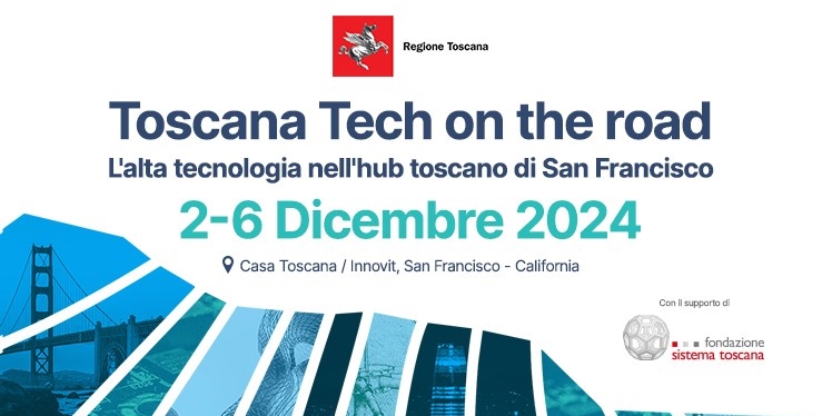 L’innovazione toscana vola negli Stati Uniti: torna ‘Toscana Tech on the road’