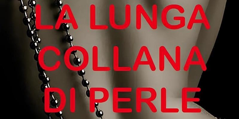 “La lunga collana di perle”: il nuovo romanzo di Maldola Rigacci tra magia, mistero e storia
