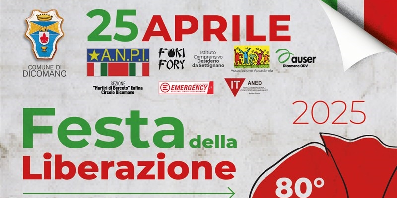 Dicomano si prepara a celebrare l’80° anniversario della Liberazione: corteo, musica e memoria per il 25 aprile