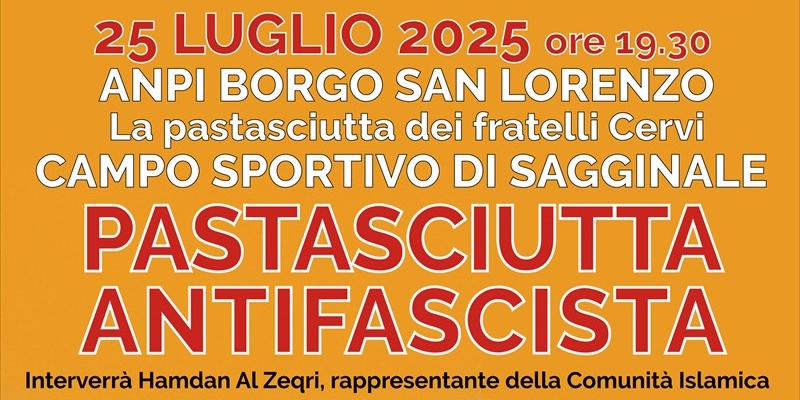 Pastasciutta Antifascista a Sagginale: il 25 luglio una cena per la memoria e la pace