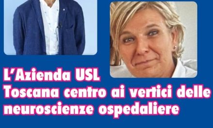 Neuroscienze ospedaliere, la Toscana centro ai vertici nazionali con nuovi incarichi SNO