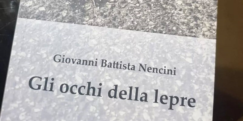 Presentazione a ronta del Mugello del libro gli “Occhi della lepre” di Giovanni Battista Nencini