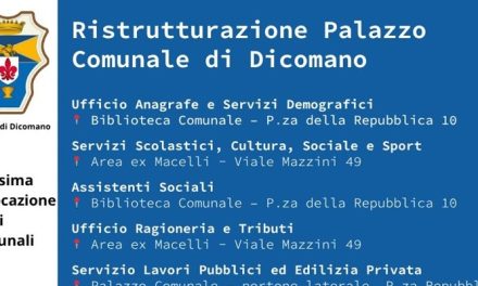 Dicomano. Riorganizzazione temporanea degli uffici comunali per la ristrutturazione del palazzo comunale
